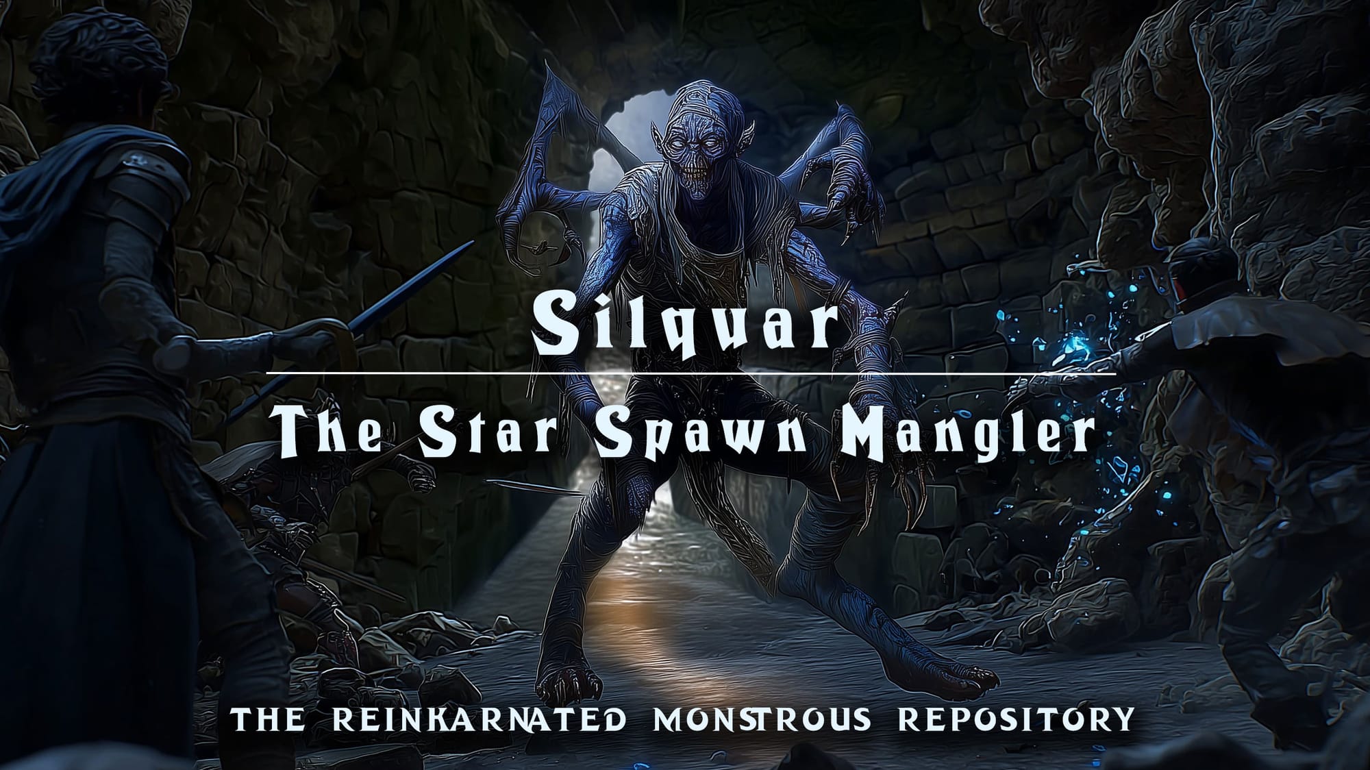 Silquar- The Star Spawn Mangler