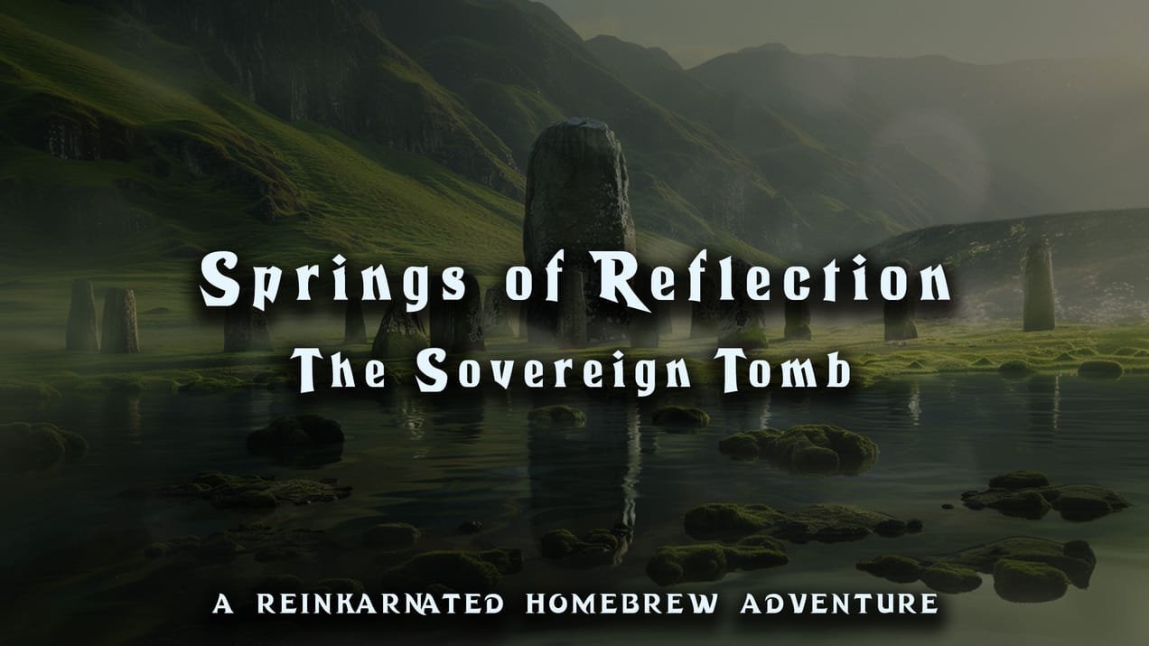 Springs of Reflection: The Sovereign Tomb