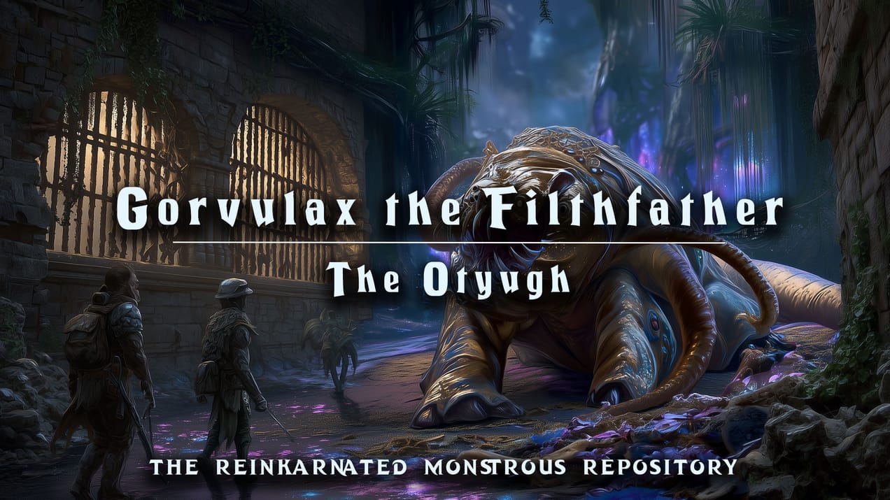 Gorvulax - The Otyugh