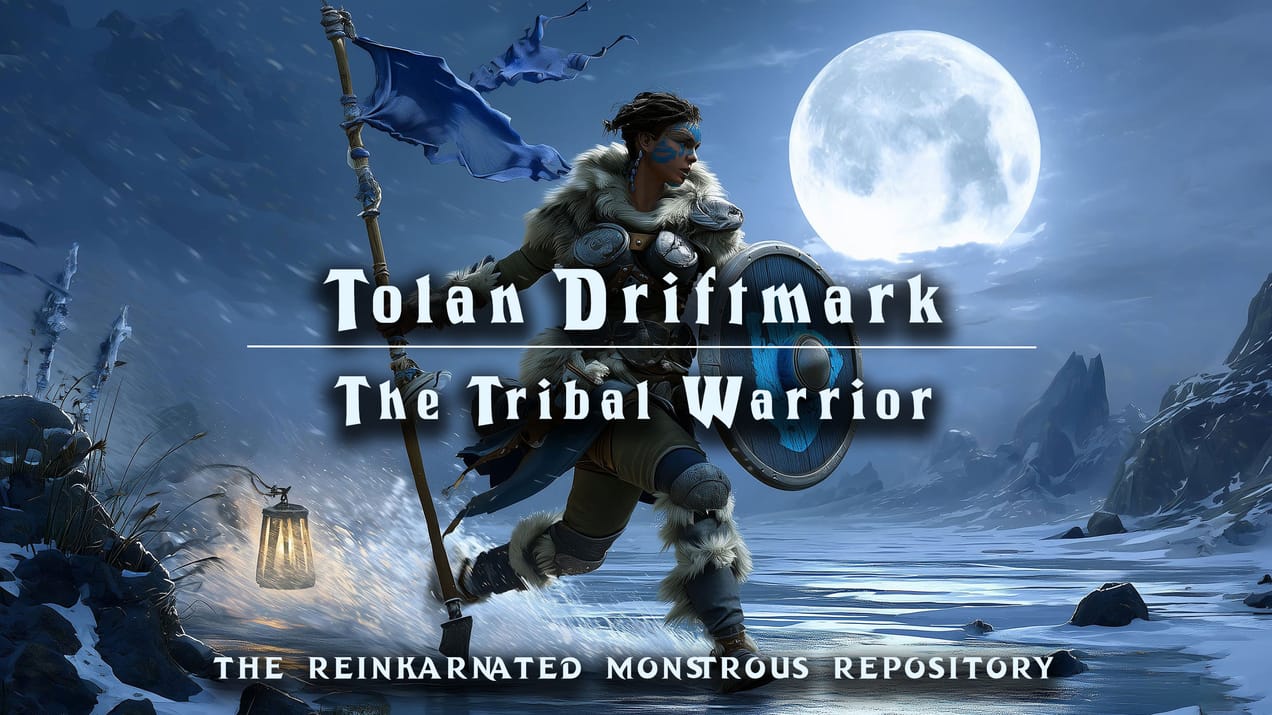 Tolan Driftmark - The Tribal Warrior