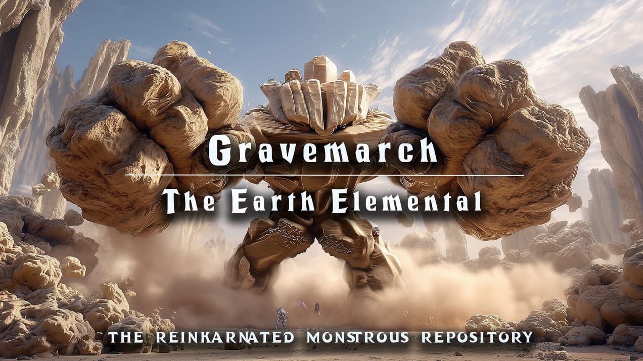 Gravemarch - The Earth Elemental