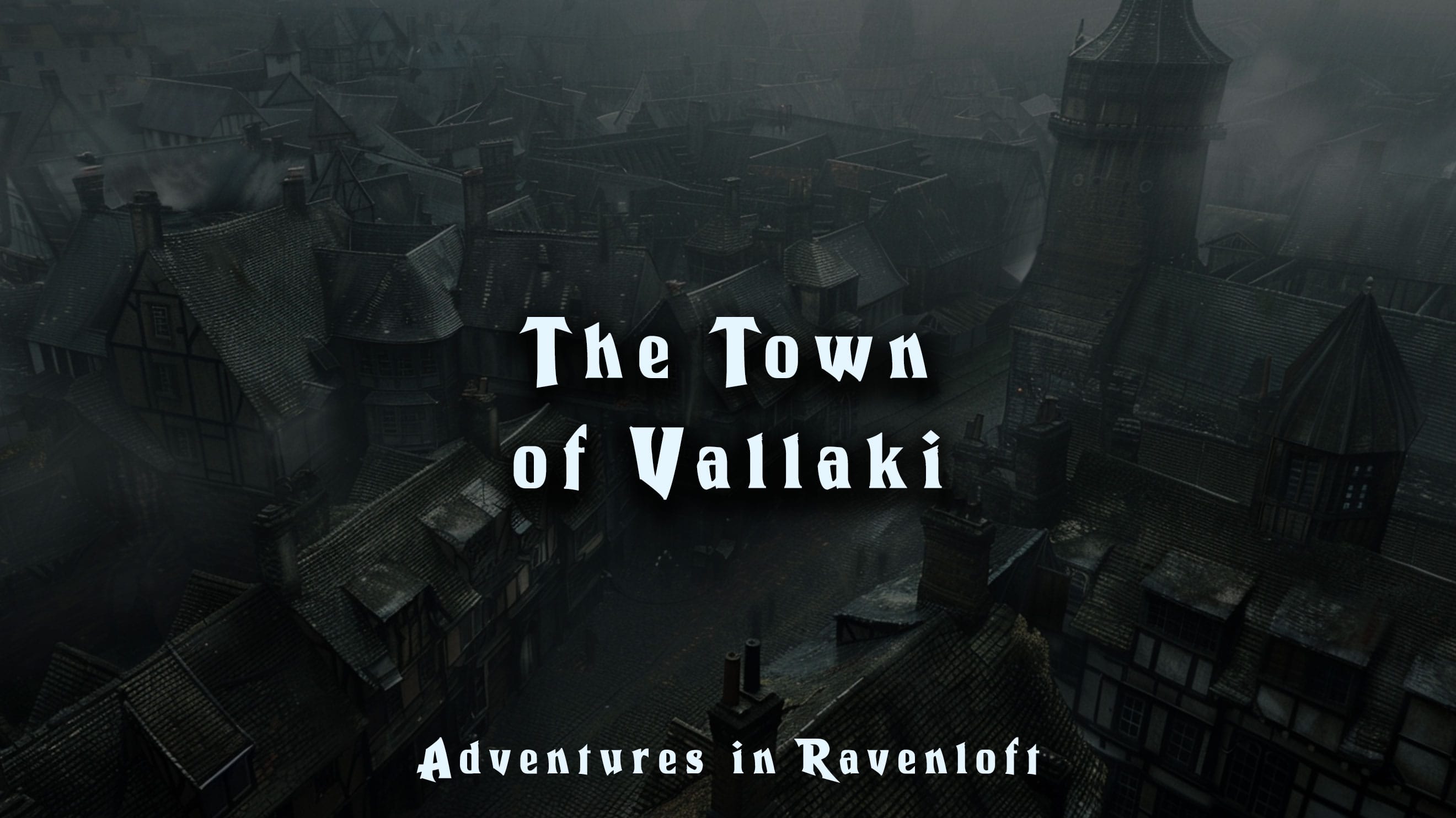 Town of Vallaki