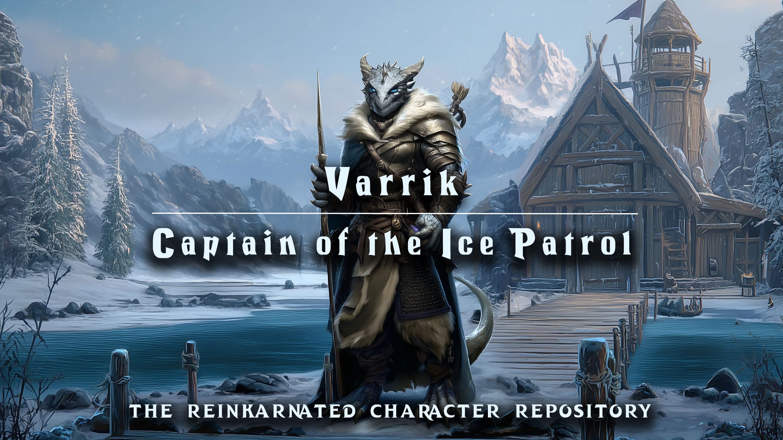 Varrik — Captain of the Ice Patrol