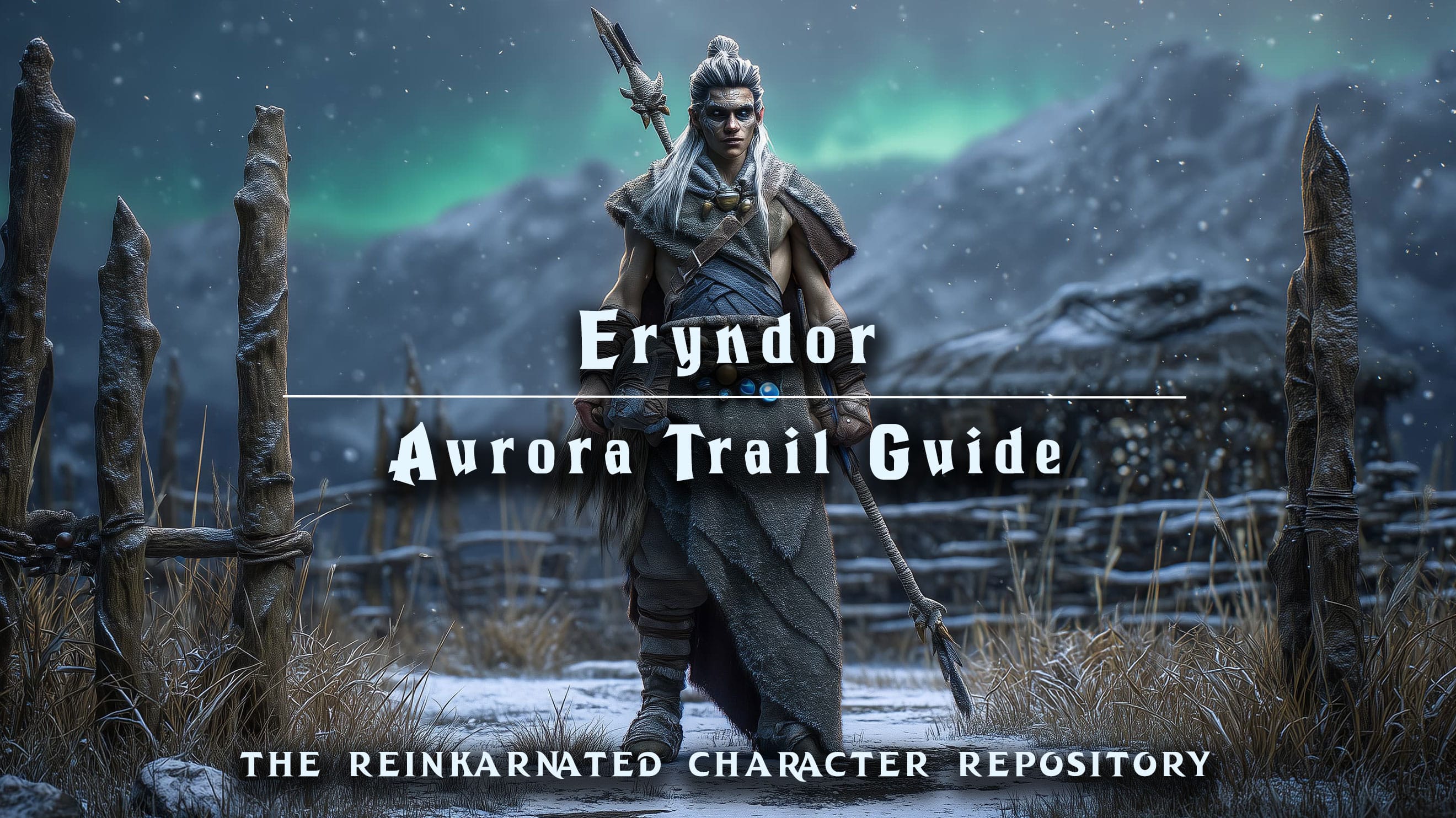 Eryndor — Aurora Trail Guide