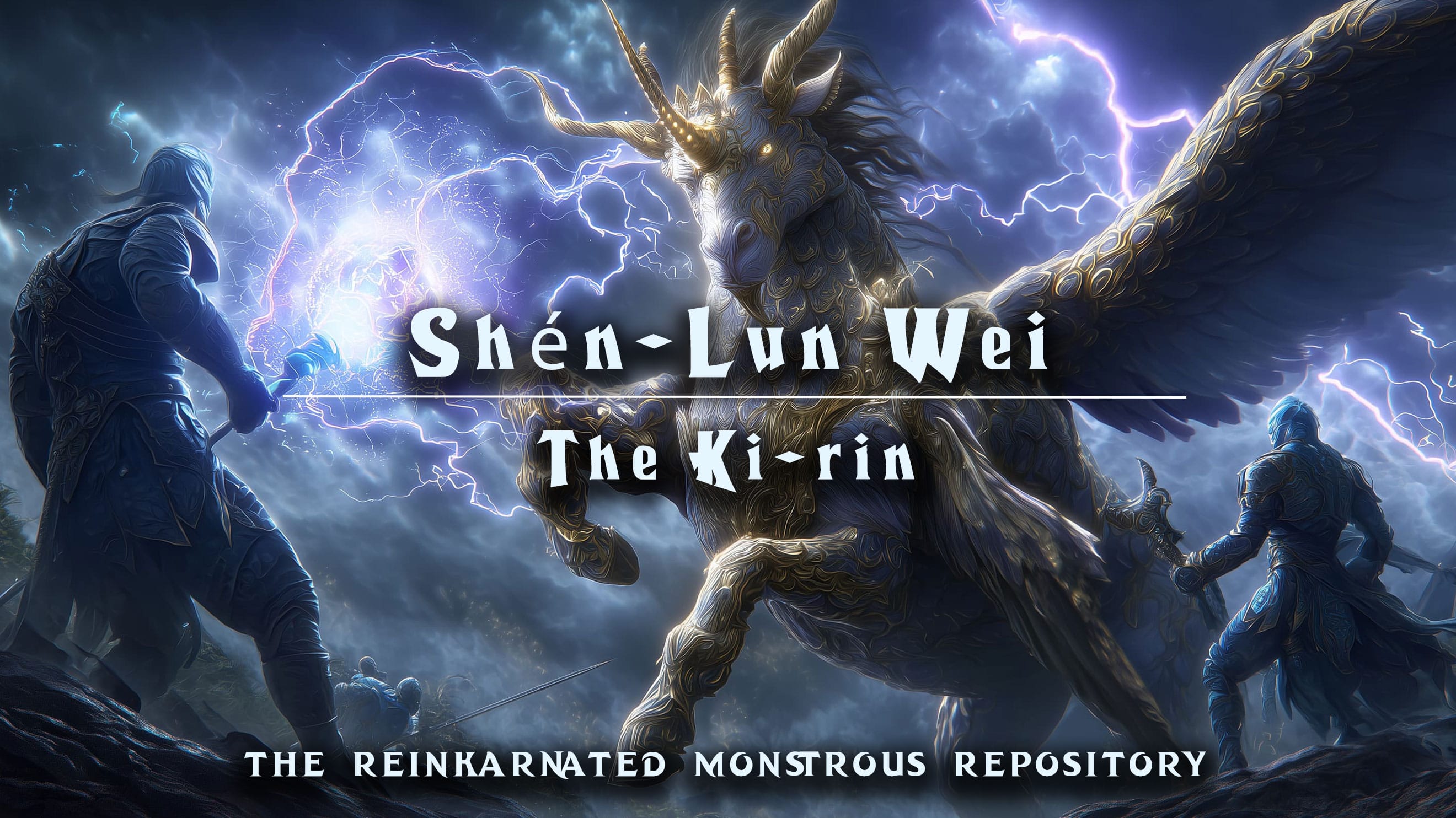 Shén-Lun Wei - The Ki-Rin